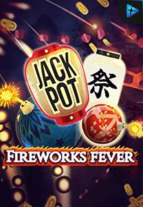 Bocoran RTP Firework Fever di ZOOM555 | GENERATOR RTP SLOT